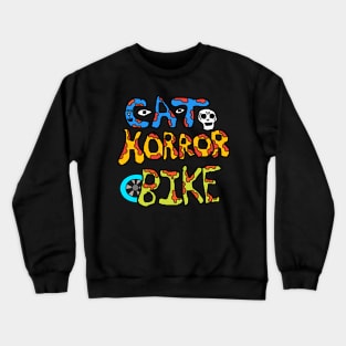 cat horror bike Crewneck Sweatshirt